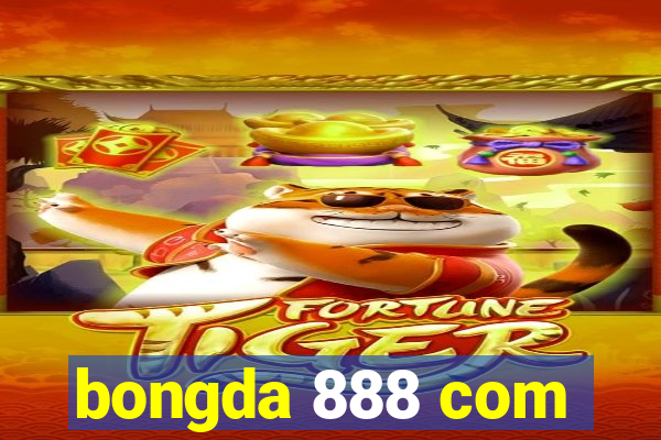 bongda 888 com