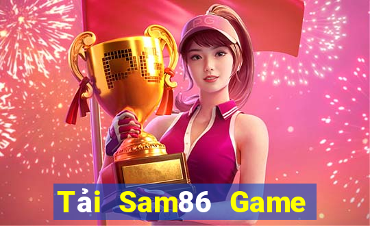 Tải Sam86 Game Bài Poker Đổi Thưởng