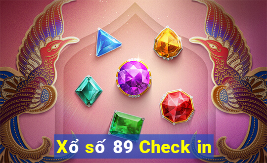 Xổ số 89 Check in