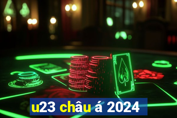 u23 châu á 2024