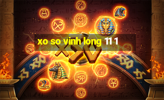 xo so vinh long 11 1