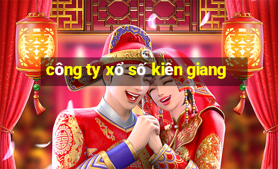 công ty xổ số kiên giang