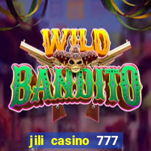 jili casino 777 slot games apk