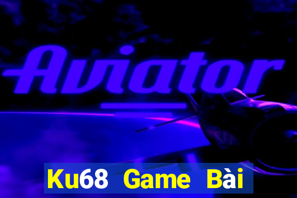 Ku68 Game Bài Trên Máy Tính