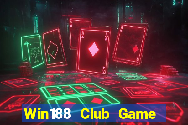 Win188 Club Game Bài Đổi Thưởng Caovietnet