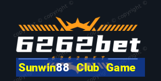 Sunwin88 Club Game Bài Phái Mạnh