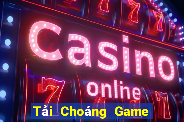 Tải Choáng Game Bài Online