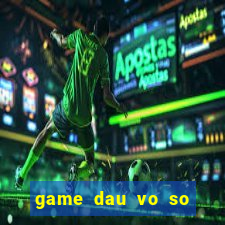 game dau vo so tai 17