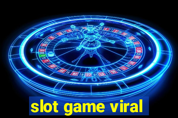 slot game viral