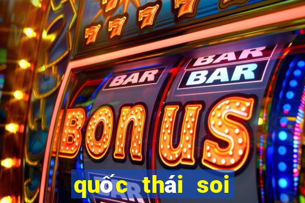 quốc thái soi cầu xsmb