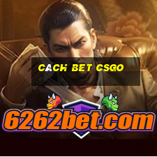 cách bet csgo