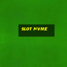 slot nvme