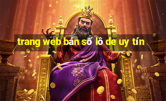 trang web bán số lô de uy tín