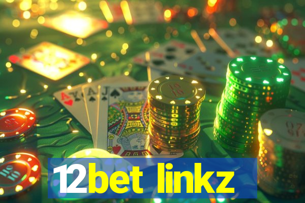 12bet linkz