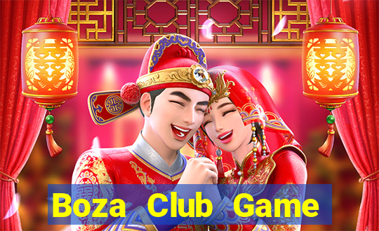 Boza Club Game Bài Trên Máy Tính