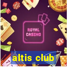 altis club