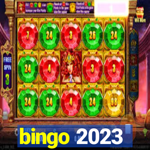 bingo 2023