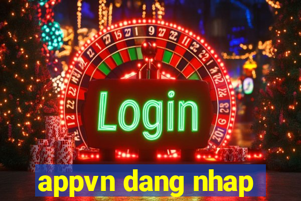 appvn dang nhap