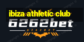 ibiza athletic club