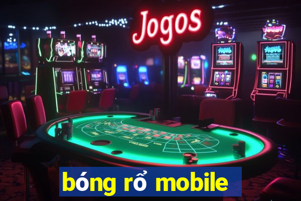 bóng rổ mobile