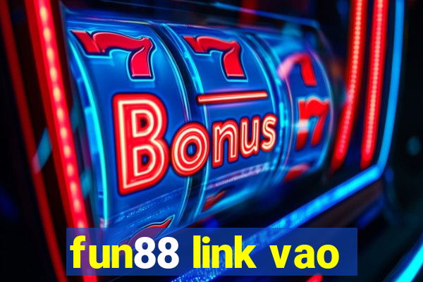 fun88 link vao