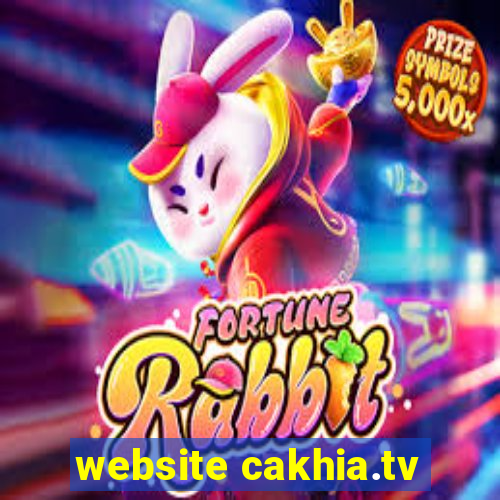 website cakhia.tv