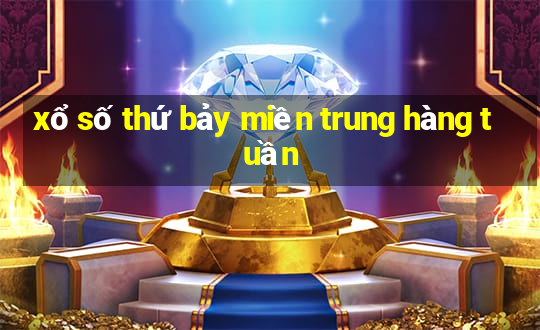 xổ số thứ bảy miền trung hàng tuần