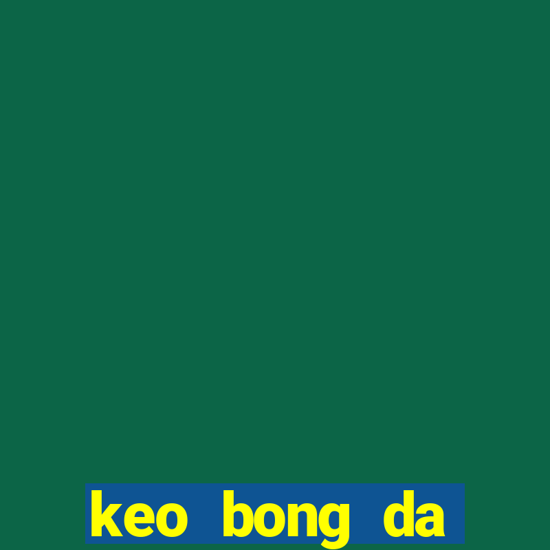 keo bong da seagame 29