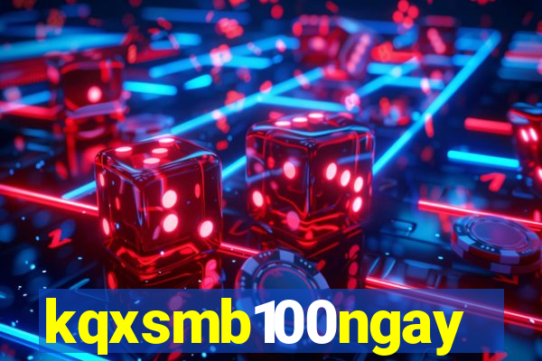 kqxsmb100ngay