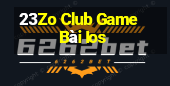 23Zo Club Game Bài Ios