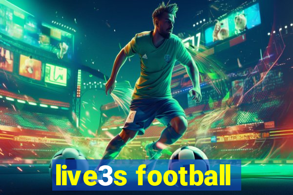 live3s football