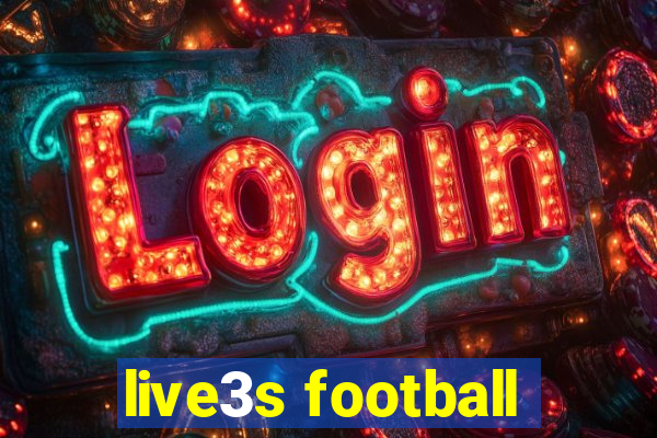 live3s football