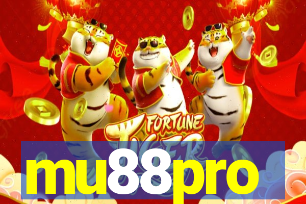 mu88pro