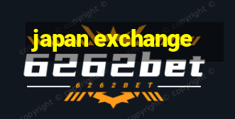 japan exchange