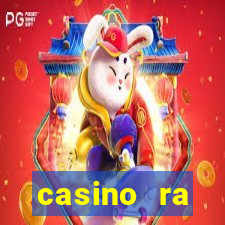 casino ra зеркало рабочее