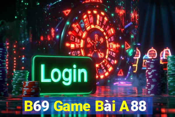 B69 Game Bài A88