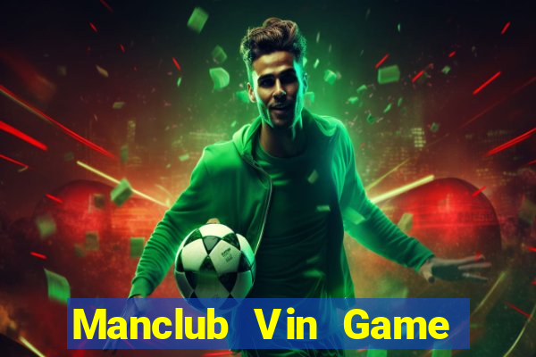 Manclub Vin Game Bài Ionline