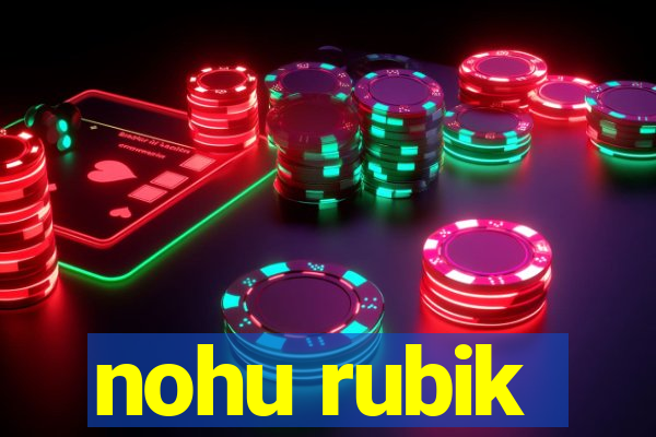 nohu rubik