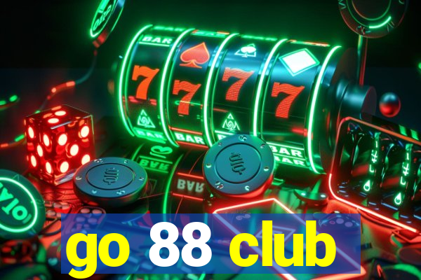 go 88 club