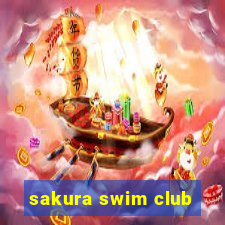 sakura swim club