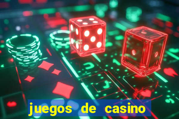 juegos de casino gratis 2022