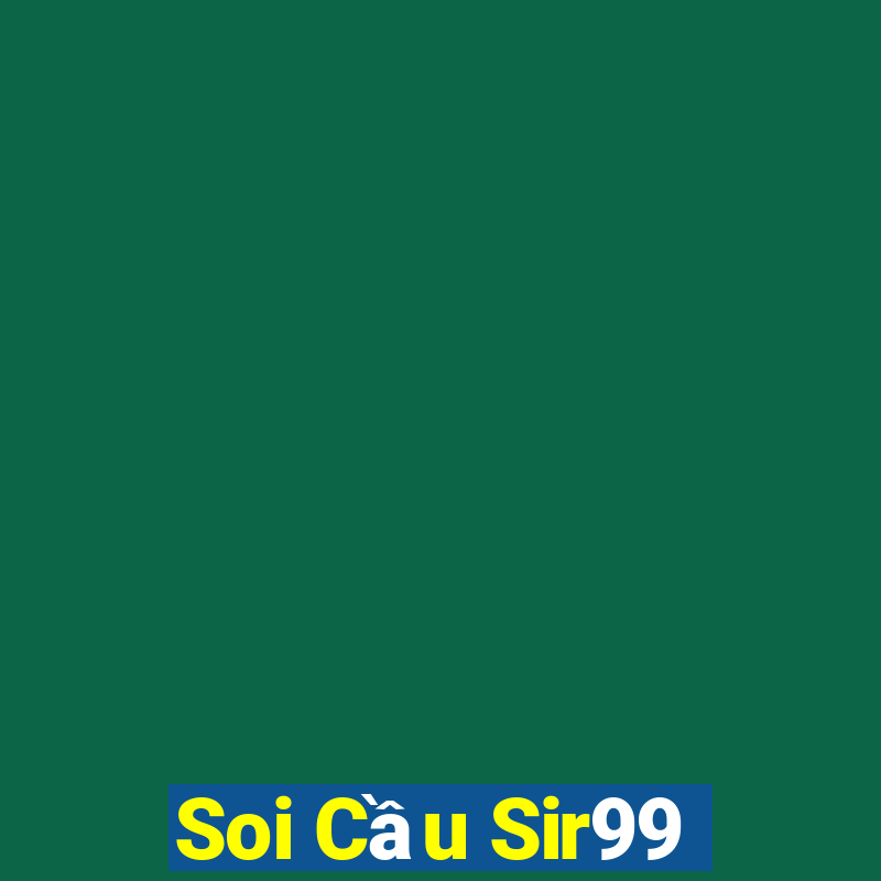 Soi Cầu Sir99