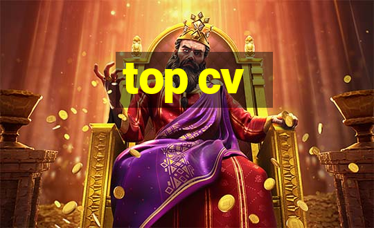 top cv