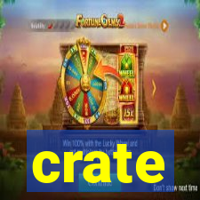 crate