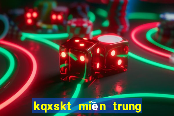 kqxskt miền trung hôm nay