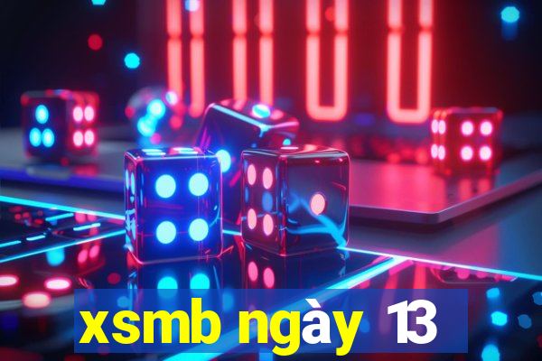 xsmb ngay 13