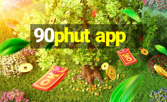 90phut app