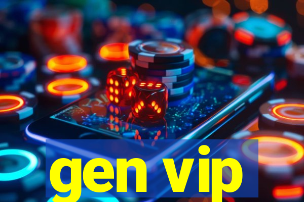 gen vip