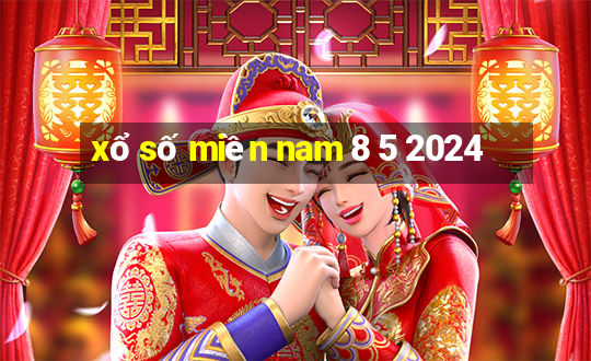 xổ số miền nam 8 5 2024