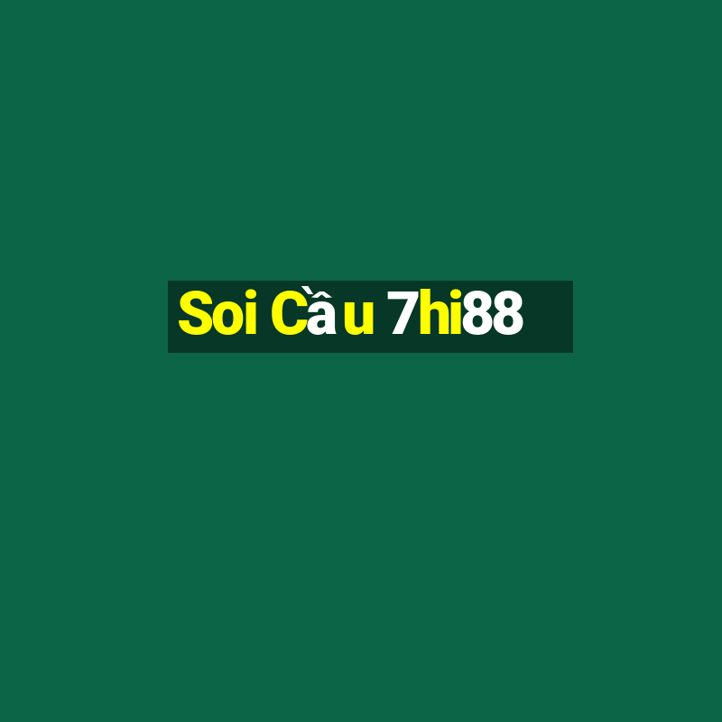 Soi Cầu 7hi88